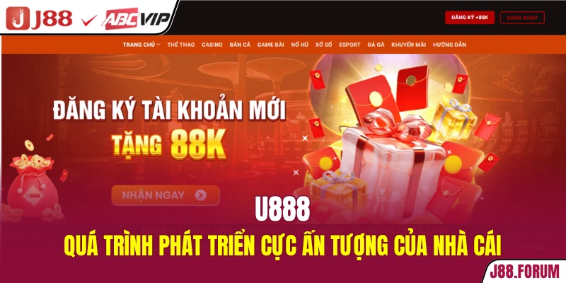 U888 - Quá Trình Phát Triển Cực Ấn Tượng Của Nhà Cái U888